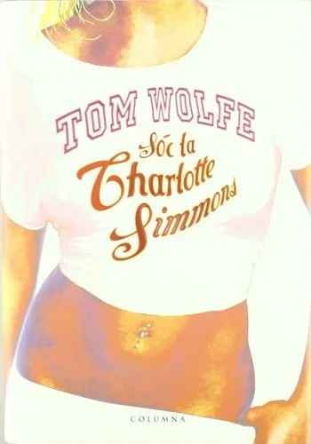 Sóc la Charlotte Simmons (2005)