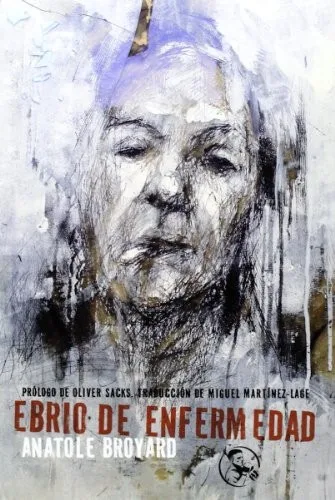 Ebrio de enfermedad (2013)