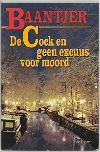 De Cock en geen excuus voor moord (2003)
