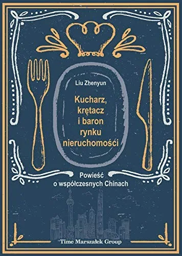 Kucharz, kretacz i baron rynku nieruchomosci (2019)