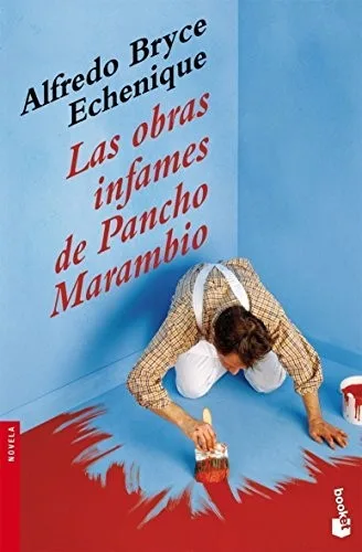 Las obras infames de Pancho Marambio (2007)