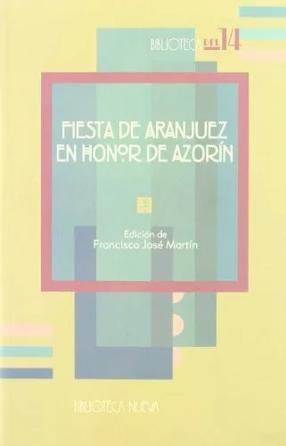 Fiesta de Aranjuez en honor de Azorín (2005)