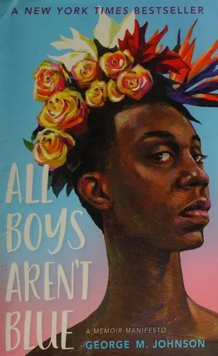 All Boys Aren't Blue (2020)