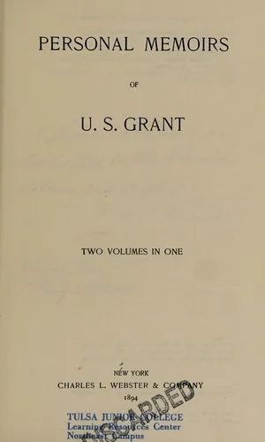 Personal Memoirs of U. S. Grant (2 volumes in 1) (1885)