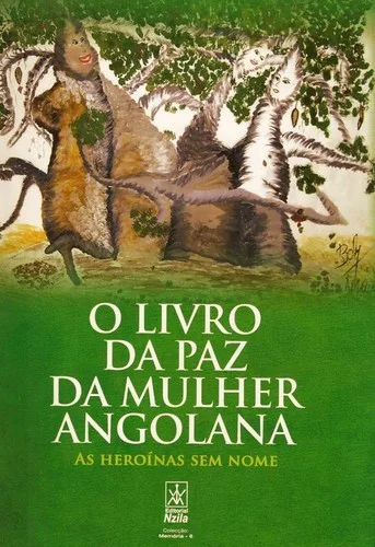 O livro da paz da mulher Angolana (2008)