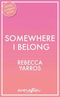 Somewhere I Belong (2018)