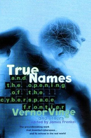 True Names (1984)