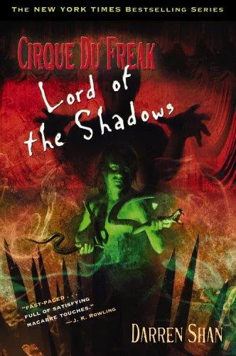 Lord of the Shadows (Cirque Du Freak #11) (2004)