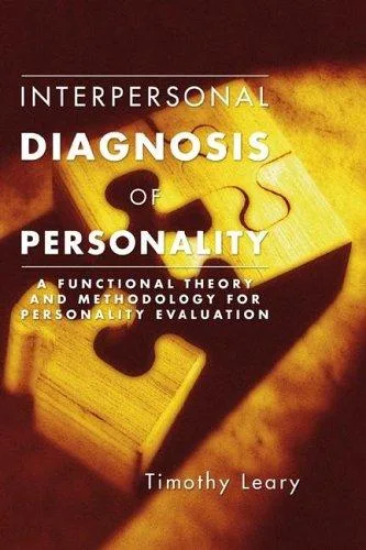 Interpersonal Diagnosis of Personality (1957)