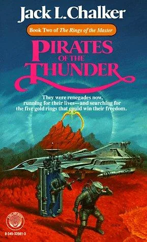 Pirates of the Thunder (Rings of the Master, Book 2) (1987)