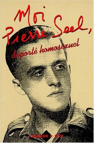 Moi, Pierre Seel, déporté homosexuel (1994)