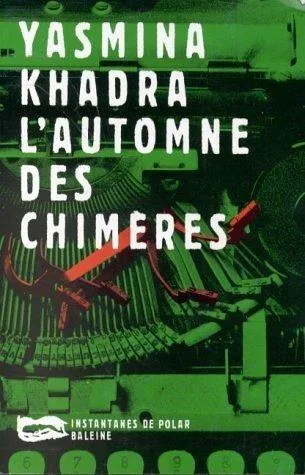 L'Automne des chimères (1998)