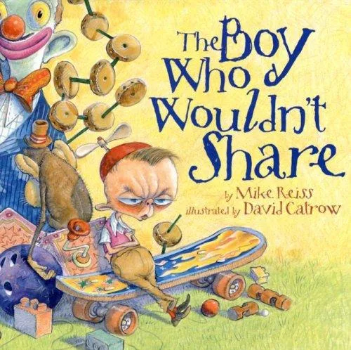 The boy who wouldn't share (2008)