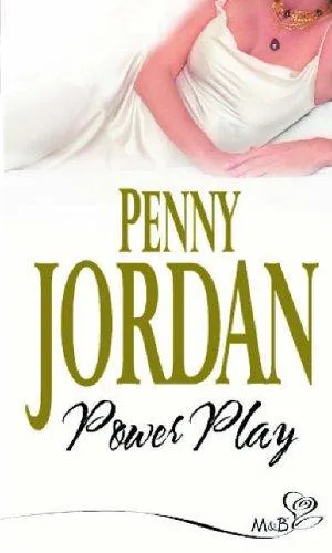 Power Play (Mills and Boon Despatch Cycle) (1988)