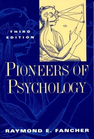 Pioneers of Psychology (1979)