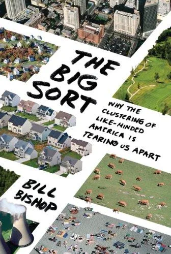 The Big Sort (2008)