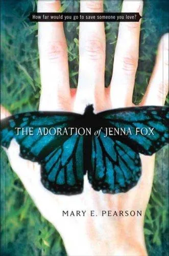 The Adoration of Jenna Fox (2008)