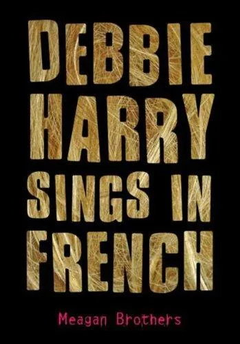 Debbie Harry Sings in French (2008)