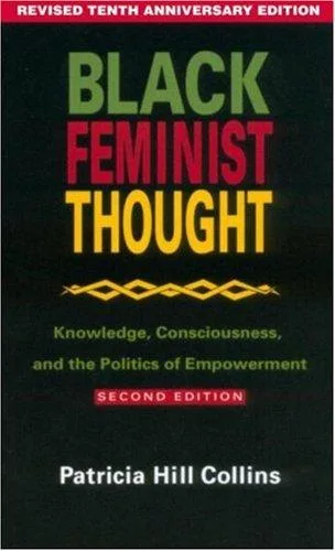 Black Feminist Thought (1990)