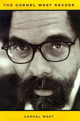 The Cornel West reader (1999)