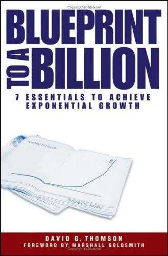 Blueprints to a billion (2005)