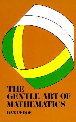 The Gentle Art of Mathematics (1958)