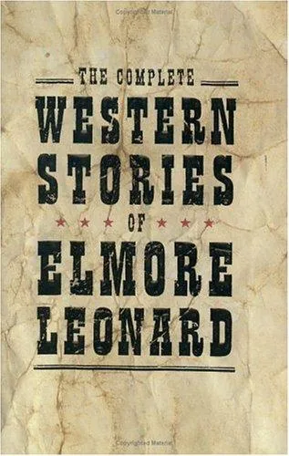 The Complete Western Stories of Elmore Leonard (2004)