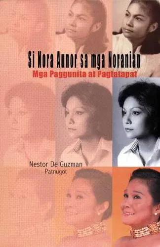 Si Nora Aunor sa mga Noranian (2005)