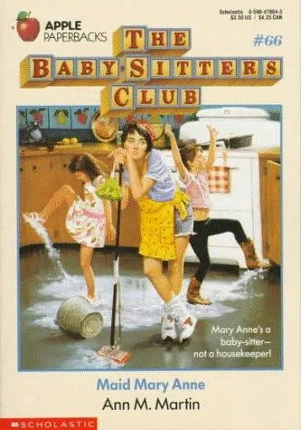 Maid Mary Anne (The Baby-Sitters Club #66) (1993)
