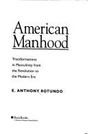 American Manhood (1993)
