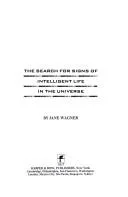 Search for Signs of Intelligent Life in the Universe (1986)