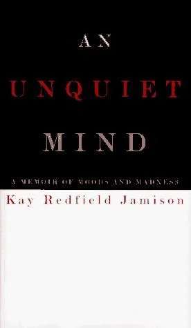 An unquiet mind (1995)