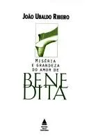 Miséria e grandeza do amor de Benedita (2000)