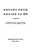 Report from Engine Co. 82 (1972)