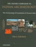 The Oxford Companion to Indian Archaeology (2006)