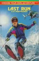 Choose Your Own Adventure - Last Run (1994)