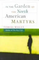 In the garden of the North American martyrs (1981)