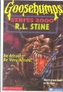 Goosebumps Series 2000 - Be Afraid -- Be Very Afraid! (1999)