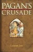 Pagan's crusade (Pagan Chronicles #1) (1993)
