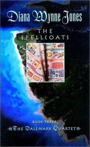 The Spellcoats (Dalemark Quartet, Book 3) (1979)
