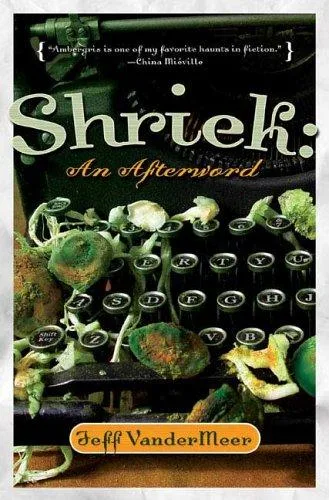 Shriek: An Afterword (2007)