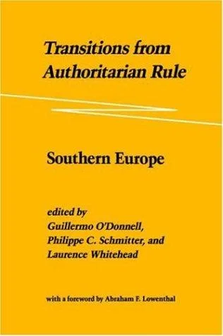 Transitions from Authoritarian Rule (1986)