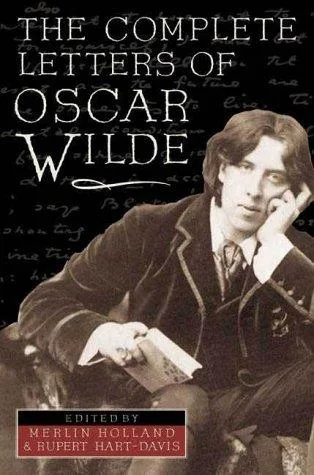 The complete letters of Oscar Wilde (2000)