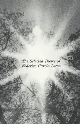 The Selected Poems of Federico Garcia Lorca (1955)