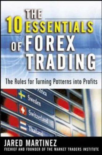 The 10 Essentials of Forex Trading (2007)
