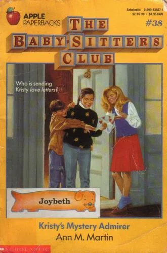 Kristy's Mystery Admirer (The Baby-Sitters Club #38) (1990)