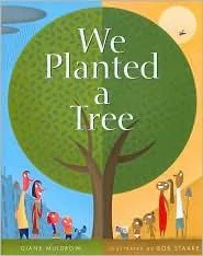 We Planted a Tree (2010)