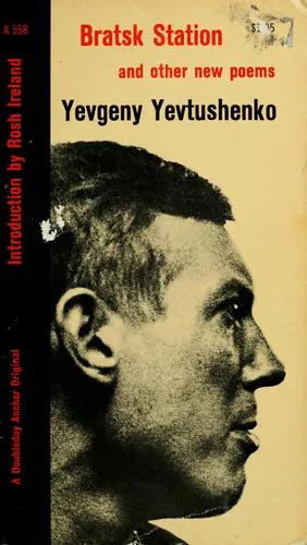 Bratsk Station, and other new poems (1967)
