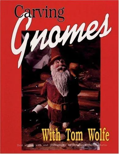 Carving Gnomes with Tom Wolfe (1993)