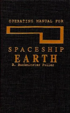 Operating manual for spaceship earth (1969)